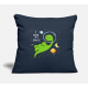 Space Dino I Need My Space/Graphic Art Design Navy Pillow